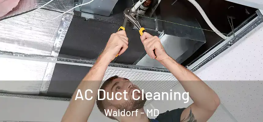 AC Duct Cleaning Waldorf - MD